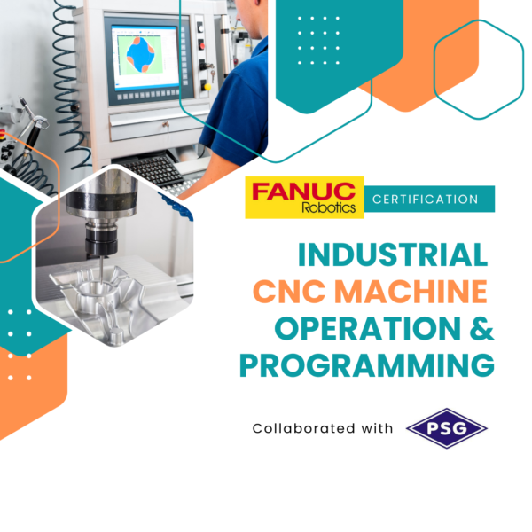 CNC Operation and Programming with FANUC Certification & Internship