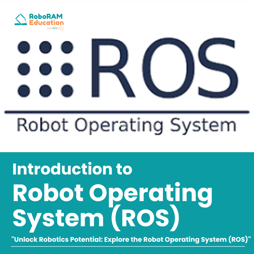 Introduction to Robot Operating System (ROS)